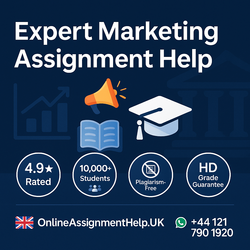 Marketing Assignment Help UK | Top Academic Experts Online